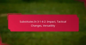 Read more about the article Substitutes In 3-1-4-2: Impact, Tactical Changes, Versatility