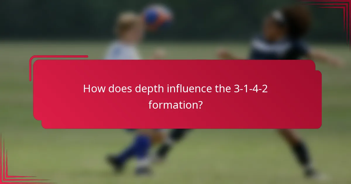 How does depth influence the 3-1-4-2 formation?