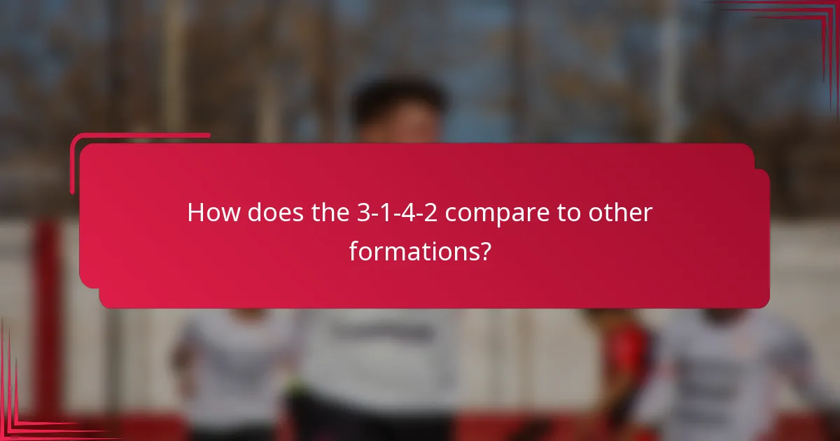 How does the 3-1-4-2 compare to other formations?
