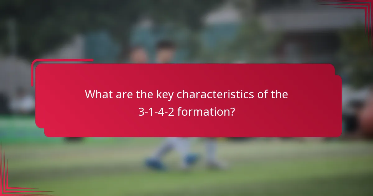 What are the key characteristics of the 3-1-4-2 formation?