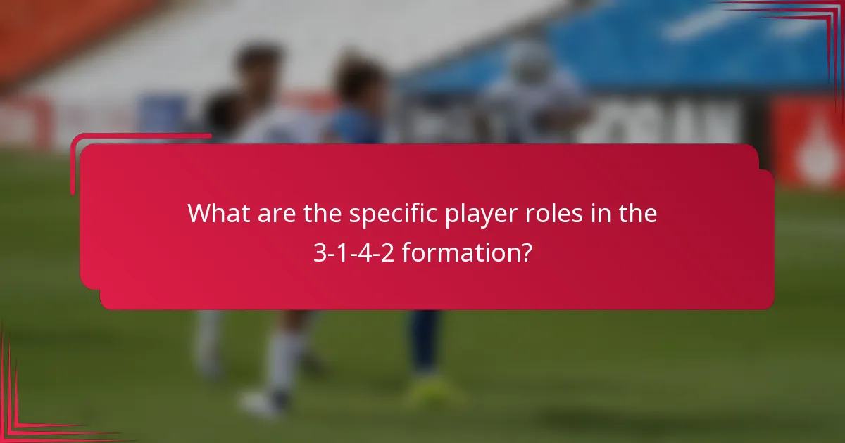What are the specific player roles in the 3-1-4-2 formation?